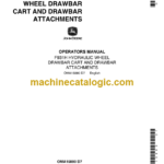 John Deere F931H Hydraulic Wheel Drawbar Cart and Drawbar Attachments Operator's Manual (OMA15880)