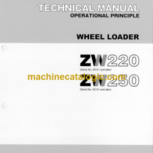 TCM ZW220,ZW250 Wheel Loader Operation Principle Technical Manual