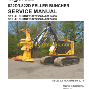 Tigercat 822D, L822D Feller Buncher Service Manual (82213001 - 82214000)