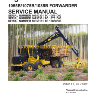 Tigercat 1055B, 1075B, 1085B Forwarder Service Manual (10550301 - 10551000)