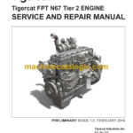 Tigercat FPT N67 Tier 2 Engine Service and Repair Manual (60217A)