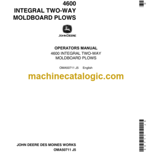 John Deere 4600 Integral Two-Way Moldboard Plows Operator's Manual (OMA50711)