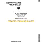 John Deere 323W Automatic Pickup Baler Operator's Manual (OME15549)