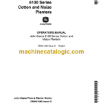 John Deere 6100 Series Cotton and Maize Planters Operator's Manual (OMA21680)