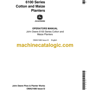 John Deere 6100 Series Cotton and Maize Planters Operator's Manual (OMA21680)