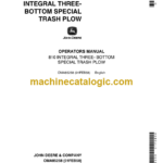 John Deere 810 Integral Three Bottom Special Trash Plow Operator's Manual (OMA85258)