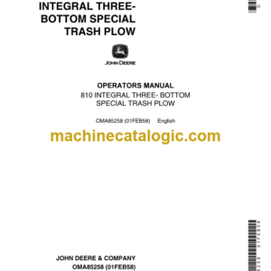 John Deere 810 Integral Three Bottom Special Trash Plow Operator's Manual (OMA85258)