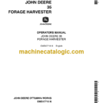 John Deere 35 Forage Harvester Operator's Manual (OME47718)