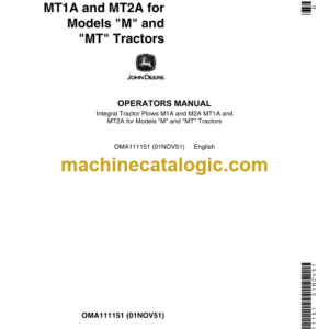 John Deere Integral Tractor Plows M1A and M2A MT1A and MT2A for Models M and MT Tractors Operator's Manual (OMA111151)