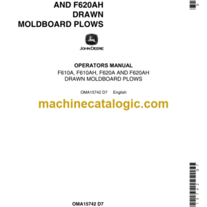 John Deere F610A, F610AH, F520A and F620AH Drawn Moldboard Plows Operator's Manual (OMA15742)