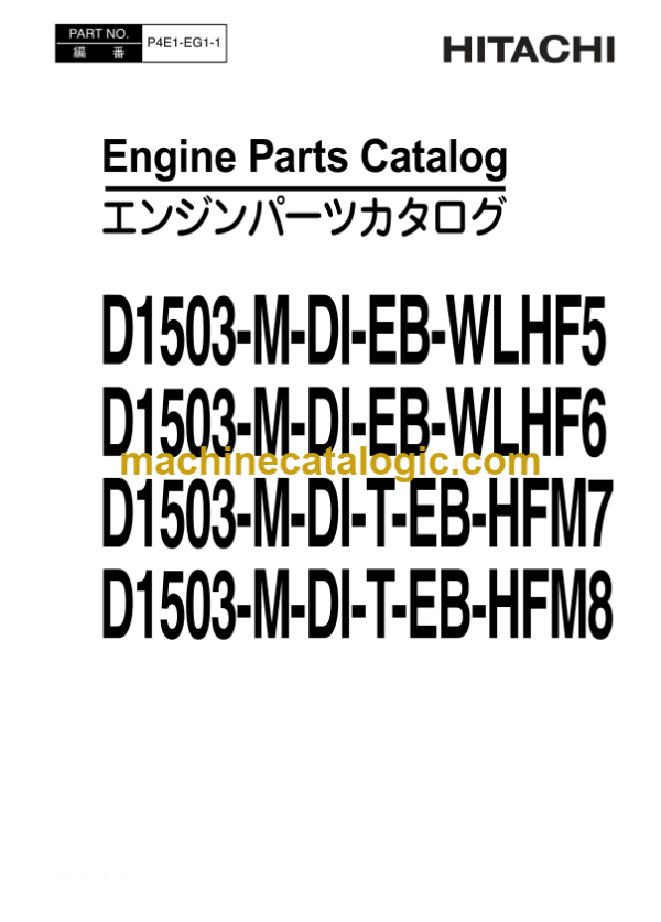 Hitachi D1503-M-DI-EB-WLHF5, D1503-M-DI-EB-WLHF6, D1503-M-DI-T-EB-HFM7, D1503-M-DI-T-EB-HFM8 Engine Parts Catalog