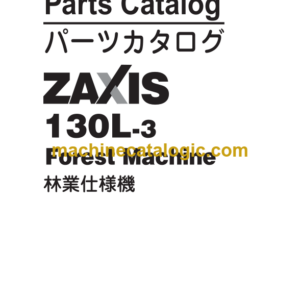 Hitachi ZX130L-3 Forest Machine Parts Catalog