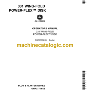 John Deere 331 Wing-Fold Power-Flex Disk Operator's Manual (OMA37759)