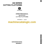John Deere 200 Series Cutting Platforms Operator's Manual (OMH98966)