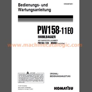 Komatsu PW158-11E0 MOBILBAGGER Bedienungs- und Wartungsanleitung Deutsch