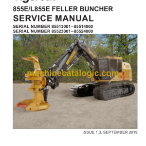 Tigercat 855E, L855E Feller Buncher Service Manual (85513001–85515000)