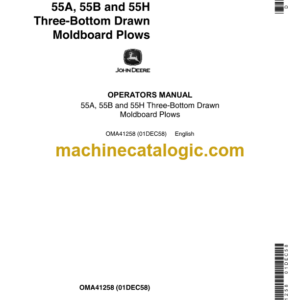 John Deere 55A, 55B and 55H Three-Bottom Drawn Moldboard Plows Operator's Manual (OMA41258)