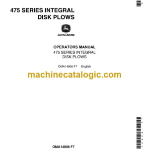 John Deere 475 Series Integral Disk Plows Operator's Manual (OMA14806)
