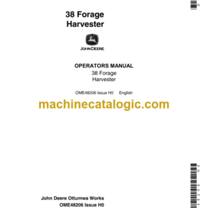 John Deere 38 Forage Harvester Operator's Manual (OME48206)