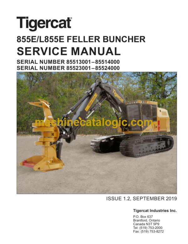 Tigercat 855E, L855E Feller Buncher Service Manual (85513001 - 85514000)