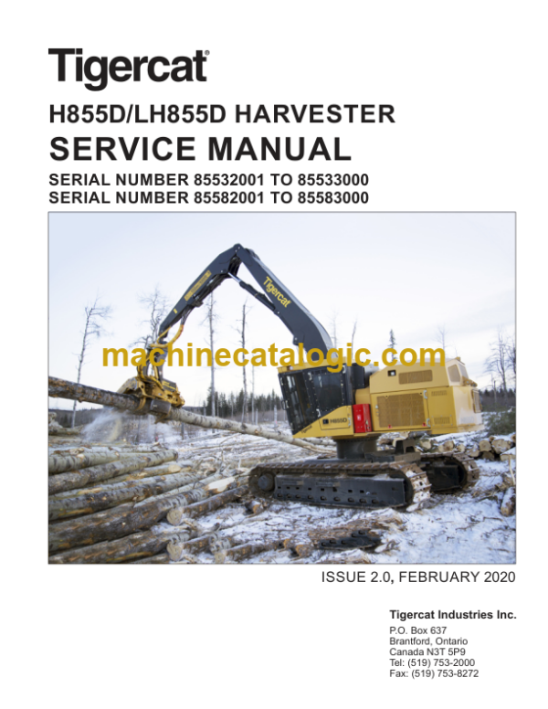 Tigercat H855D, LH855D Harvester Service Manual (85532001 - 85533000)