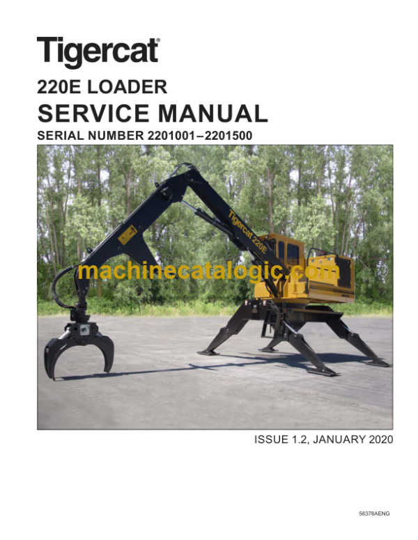 Tigercat 220E Loader Service Manual (2201001 - 2201500)