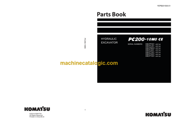 Komatsu PC200-10MO CE Hydraulic Excavator Parts Book (DBCPF001 and up DBCPL001 and up DBCPM001 and up DBCPJ001 and up DBCPT001 and up DBCPX001 and up DBCPY001 and up)