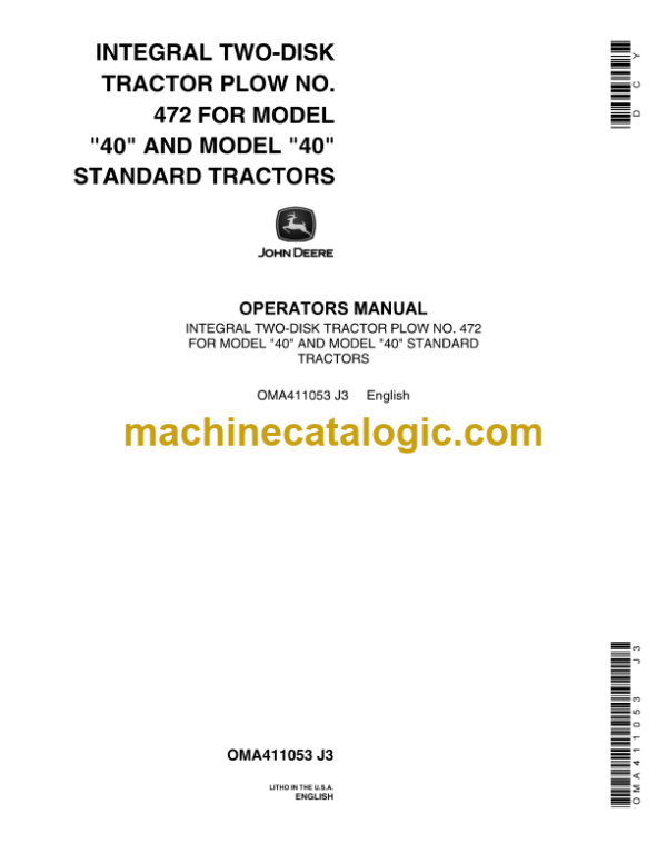 John Deere Integral Two-Disk Tractor Plow No. 472 for Model 40 and Model 40 Standart Tractors Operator's Manual (OMA411053)