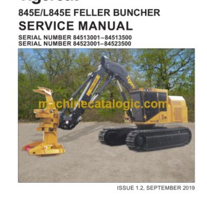 Tigercat 845E, L845E Feller Buncher Service Manual (84513001–84514500)