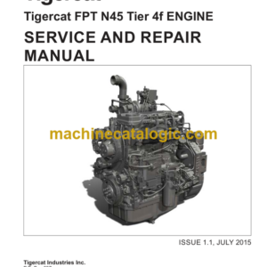 Tigercat FPT N45 Tier 4f Engine Service and Repair Manual (60216A)