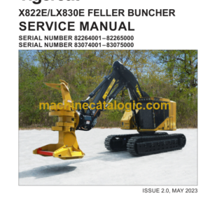 Tigercat X822E, LX830E Feller Buncher Service Manual (83074001–83075000)