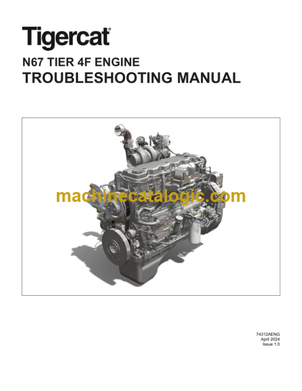 Tigercat N67 Tier 4F Engine Troubleshooting Manual (74312A)