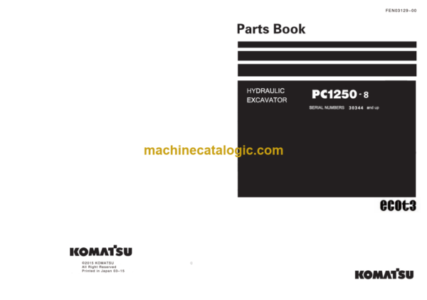 Komatsu PC1250-8 Hydraulic Excavator Parts Book (30344 and up)