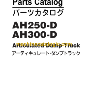 Hitachi AH250-D, AH300-D Articulated Dump Truck Parts Catalog