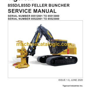 Tigercat 855D, L855D Feller Buncher Service Manual (85512001 - 85513000)