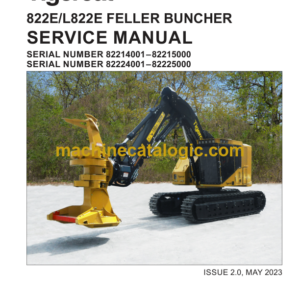 Tigercat 822E/L822E Feller Buncher Service Manual (82214001–82215000)