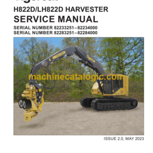 Tigercat H822D, LH822D Harvester Service Manual (82233251 - 82234000)