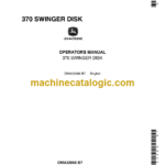 John Deere 370 Swinger Disk Operator's Manual (OMA32066)