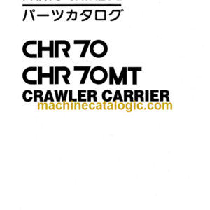 Hitachi CHR70, CHR70MT Crawler Carrier Parts Catalog