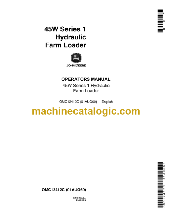 John Deere 45W Series 1 Hydraulic Farm Loader Operator's Manual (OMC12412)
