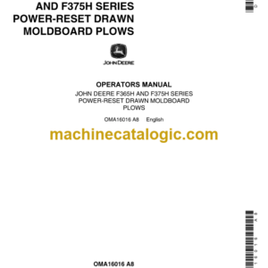 John Deere F365H and F375H Series Power-Reset Drawn Moldboard Plows Operator's Manual (OMA16016)