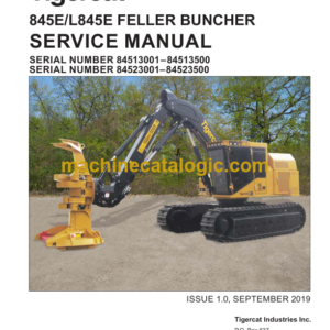 Tigercat 845E, L845E Feller Buncher Service Manual (84513001 - 84513500)