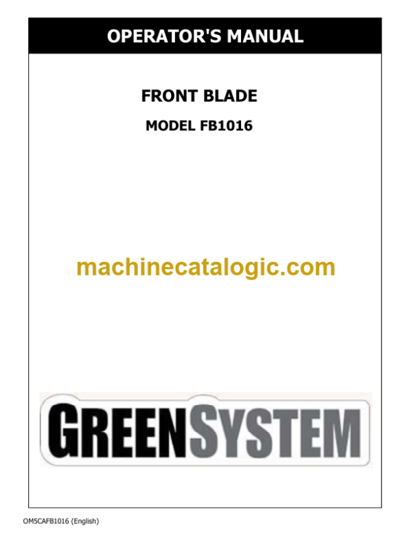 John Deere MODEL FB1016 Front Blade Operator's Manual (OM5CAFB1016)