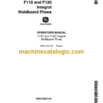 John Deere F110 and F120 Integral Moldboard Plows Operator's Manual (OMA13043)