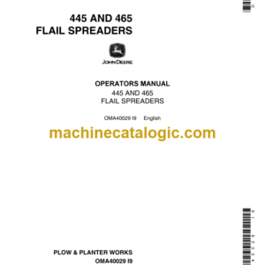 John Deere 445 and 465 Flail Spreaders Operator's Manual (OMA40029)
