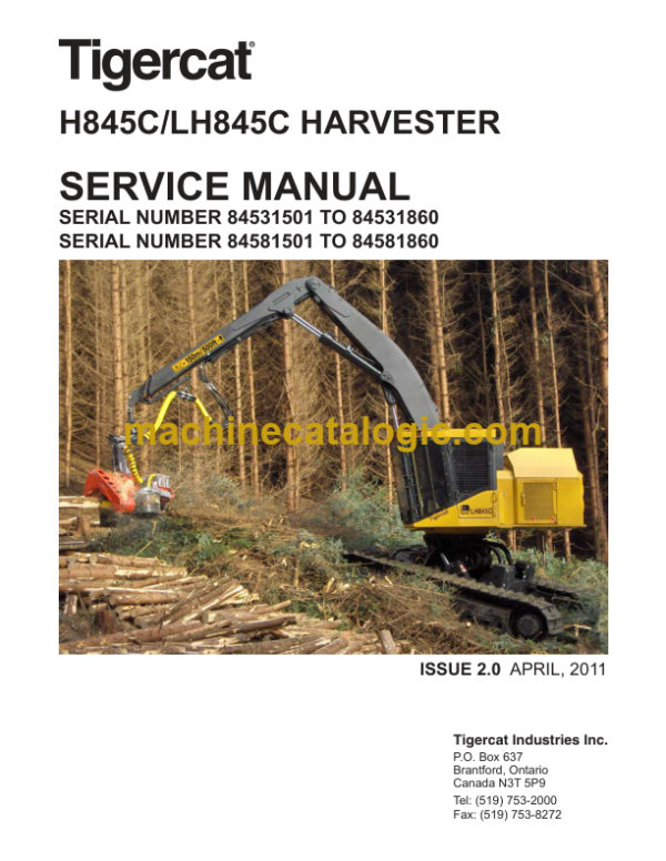 Tigercat H845C, LH845C Harvester Service Manual (84531501 - 84532500)