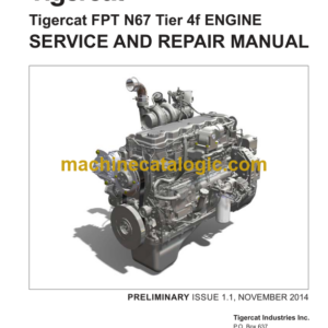 Tigercat FPT N67 Tier 4f Engine Service and Repair Manual (60059A)