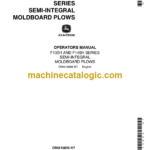 John Deere F135H and F145H Series Semi-Integral Series Moldboard Plows Bars Operator's Manual (OMA15895)