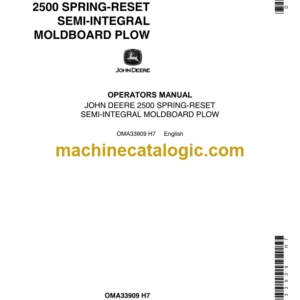 John Deere 2500 Spring-Reset Semi-Integral Moldboard Plow Operator's Manual (OMA33909)