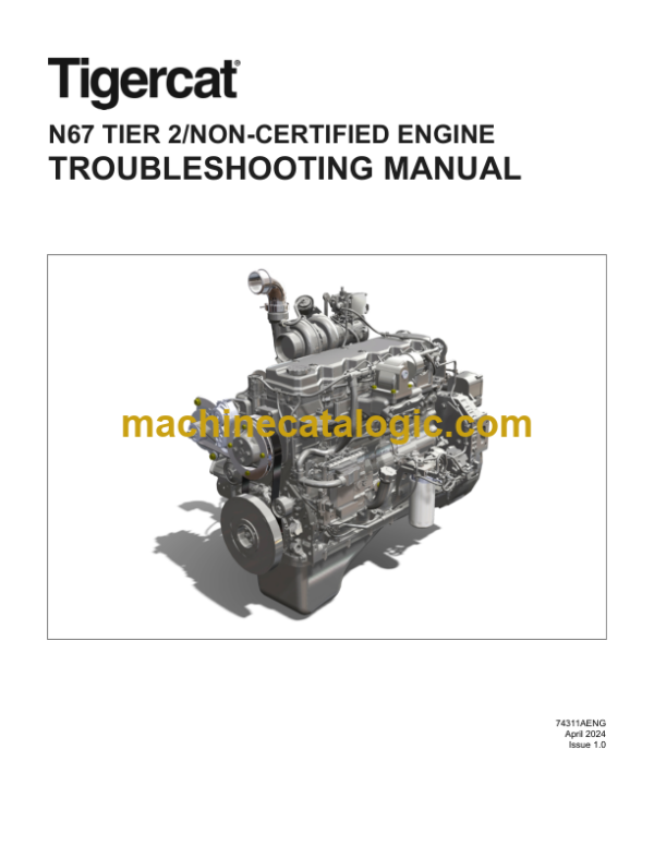 Tigercat N67 Tier 2 Non-Certified Engine Troubleshooting Manual (74311A)